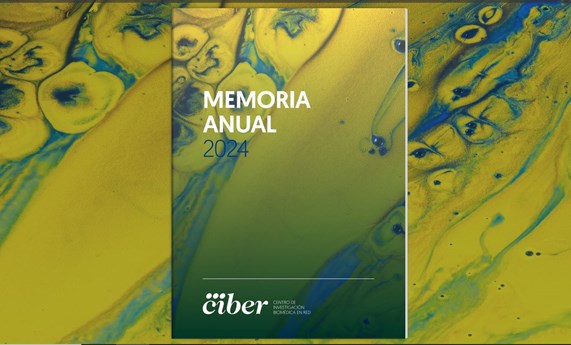 Disponible la Memoria CIBER 2024 Disponible la Memoria CIBER 2024