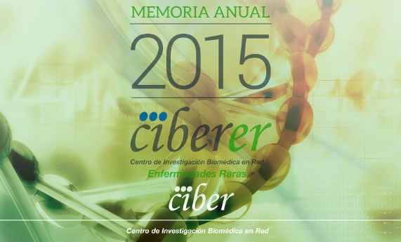 Disponible la Memoria Anual CIBERER 2015 con toda nuestra actividad científica